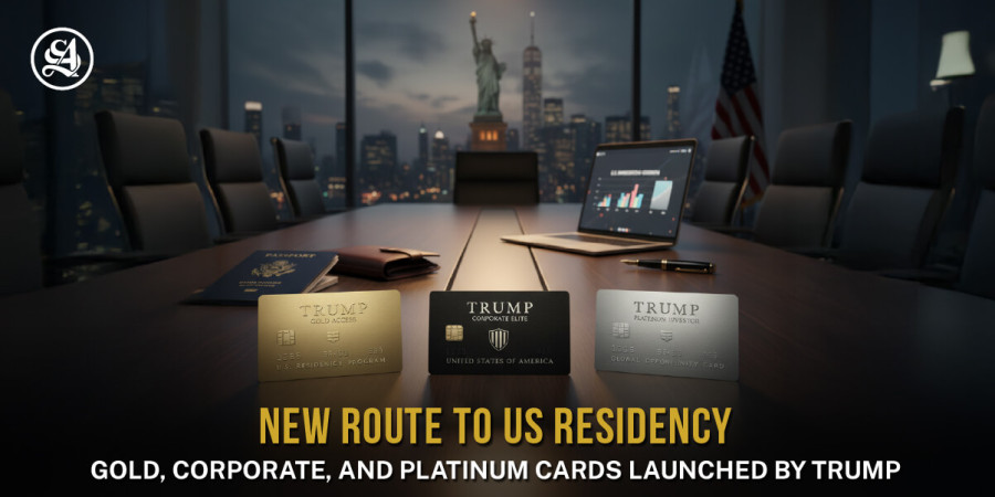 Gold, Corporate, and Platinum Cards Launched by Trump -  New Route to US Residency