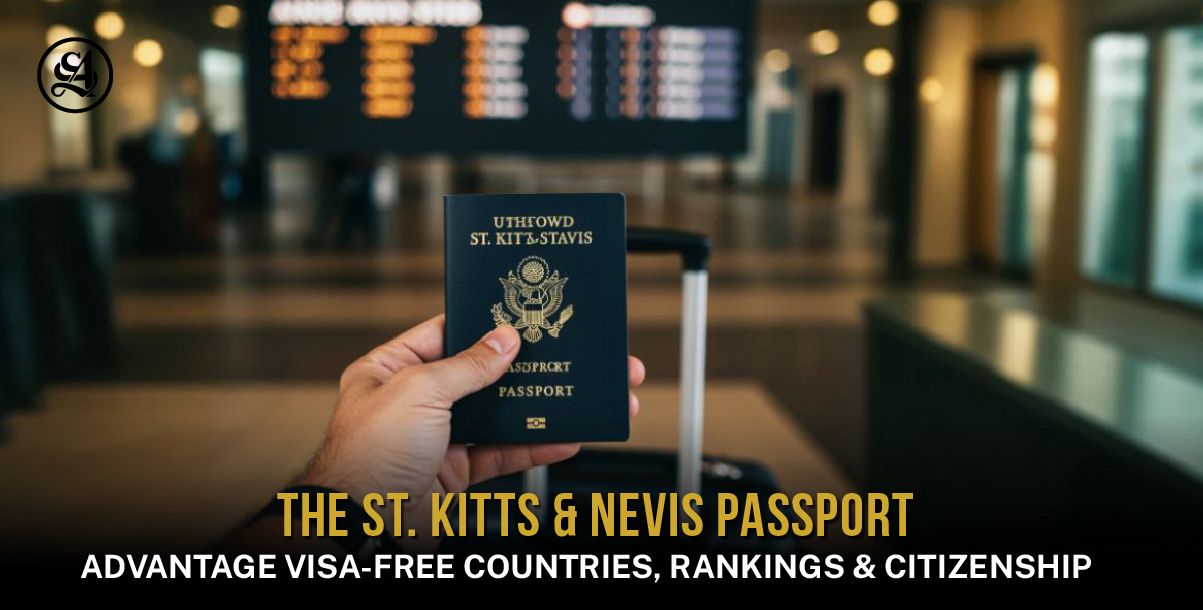 St Kitts and Nevis passport the strongest and most reputable second citizenship options