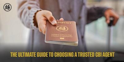 The Ultimate Guide to Choosing a Trusted CBI Agent in 2026