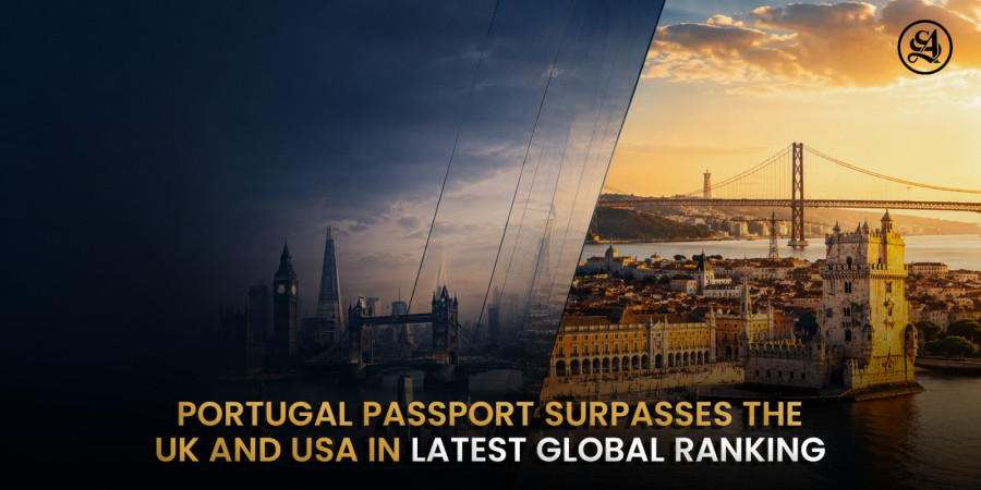 Portugal Passport Surpasses the UK and USA in Latest Global Ranking