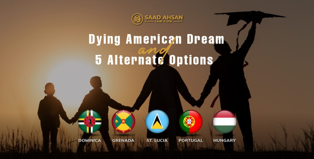 Dying American Dream and 5 Alternate Options Dying American Dream and alternates