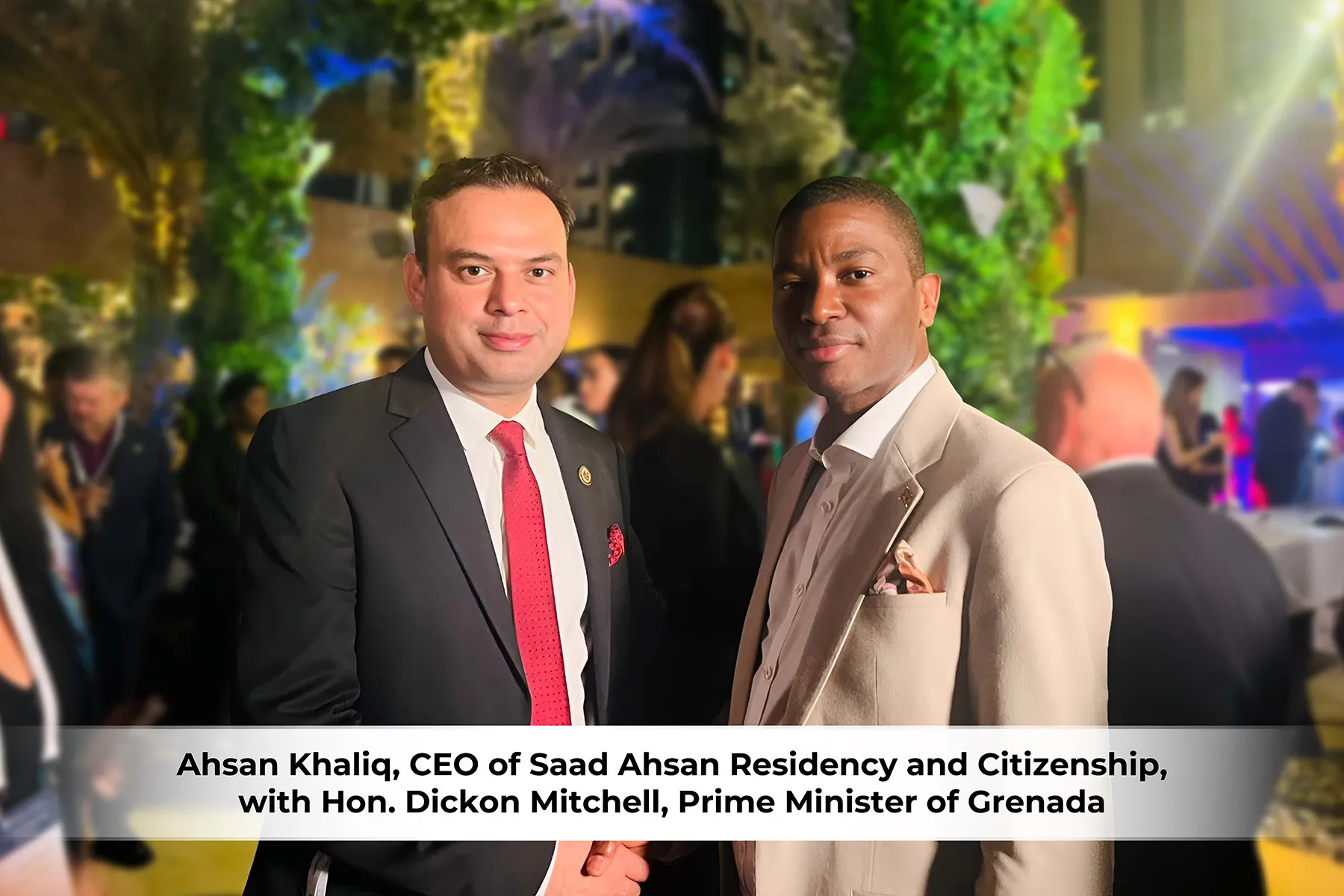 Ahsan Khaliq, CEO of Saad Ahsan Residency and Citizenship, with Hon. Dickon Mitchell, Prime Minister of Grenada