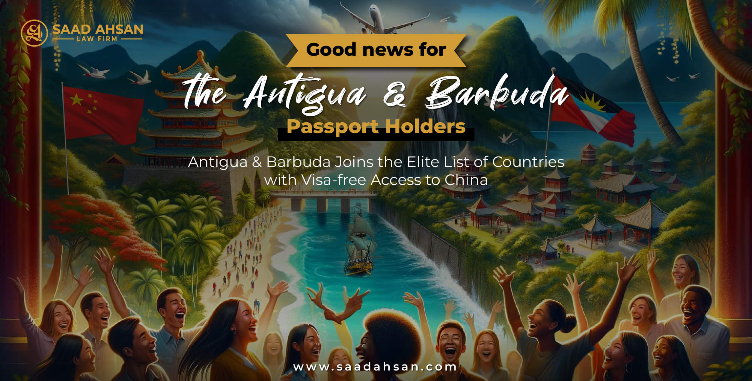 You are currently viewing Antigua & Barbuda Joins the Elite List of Countries with Visa-free Access to China