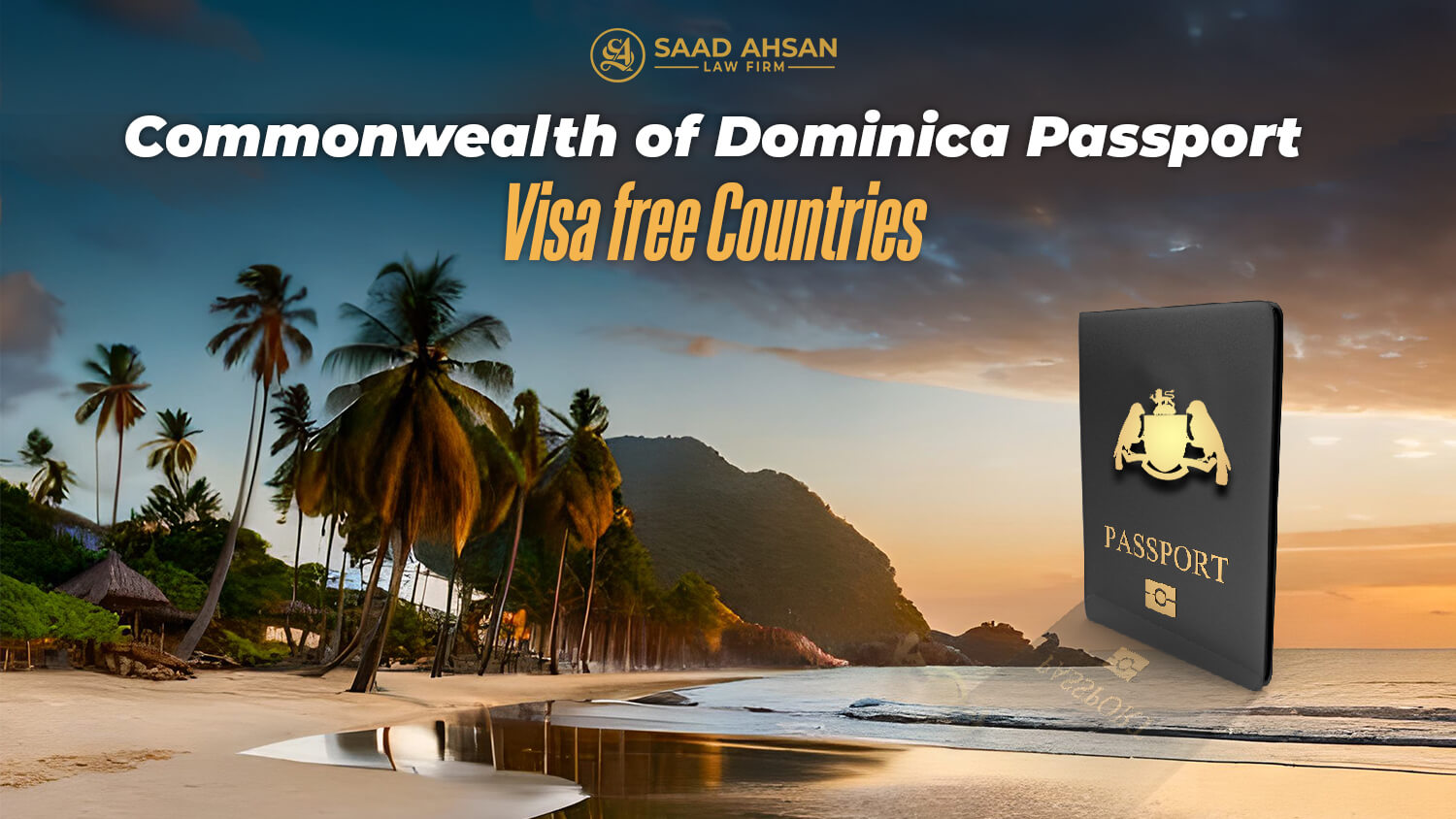 Commonwealth of Dominica Passport Visa-Free Countries